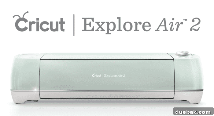 Cricut Explore Air 2 - A versatile smart cutting machine for all your crafting needs