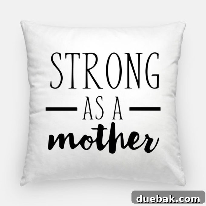 Strong As A Mother Pillow - get the free svg file from Brooklyn Berry Designs