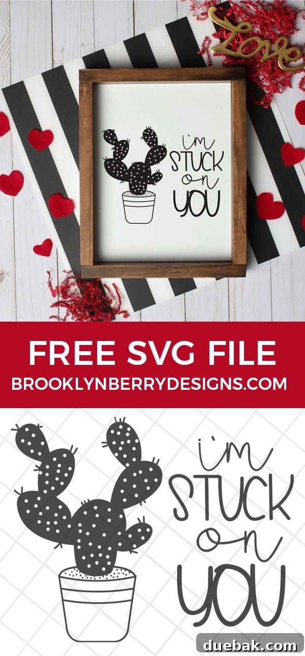 Free Valentine Stuck On You Craft File 5 Share this free Valentine's Day cactus SVG on Pinterest