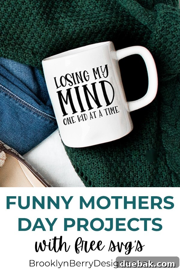 Hilarious Mom SVG Cut Files 2 Mother's Day gift ideas featuring funny mom SVG designs for DIY crafts
