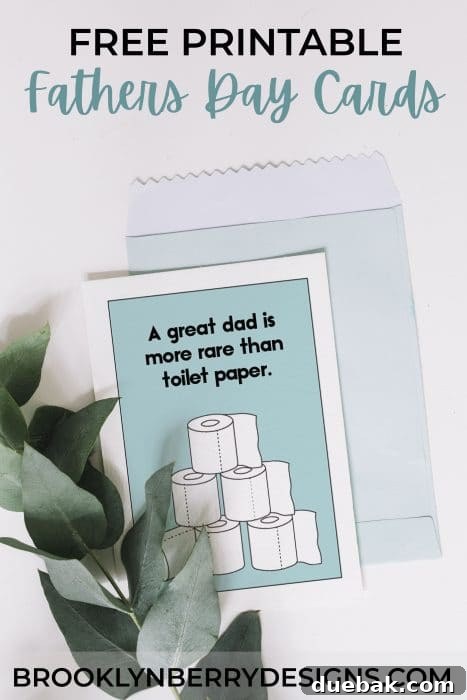 Fathers day card that says A Great Dad Is More Rare Than Toilet Paper, demonstrating effective font pairing for Pinterest graphics.