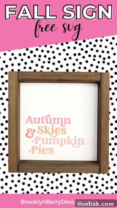 A charming 'Autumn Skies and Pumpkin Pies' SVG file design, perfect for fall season crafting and home decor projects.