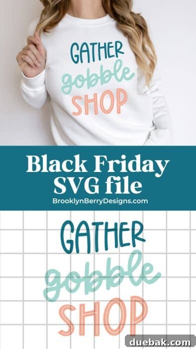 Black Friday 'Gather Gobble Shop' SVG file displayed on a stylish sweatshirt, perfect for festive shopping trips.