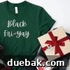 A vibrant green t-shirt featuring the 'Black Fri-Yay' SVG design, paired with jeans and festive Christmas elements.