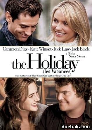Naughty or Nice: The Ultimate Adult Christmas Movie List 10 Cameron Diaz and Kate Winslet in The Holiday movie poster.