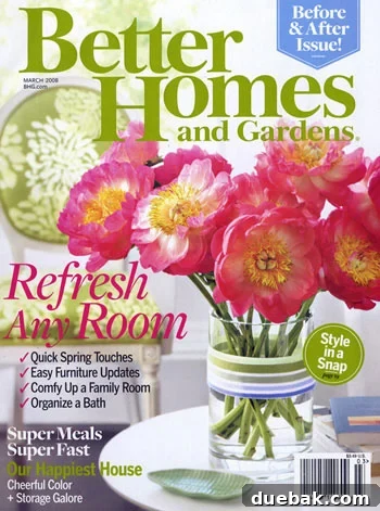 Better Homes & Gardens March Issue: DIY & Gardening Inspiration Better Homes & Gardens magazine cover featuring a beautiful home exterior and garden