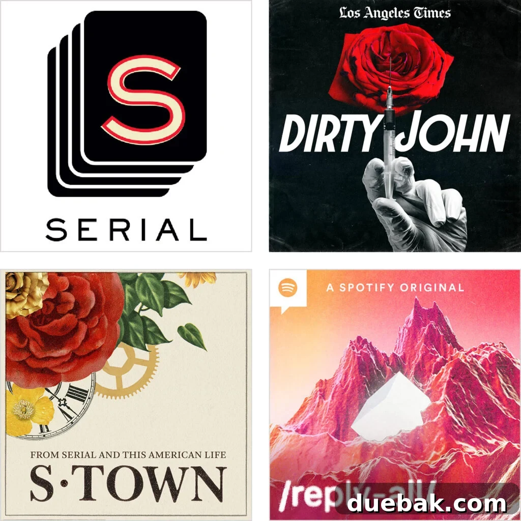 All Time Favorite Podcasts Serial Dirty John S S Town Reply All